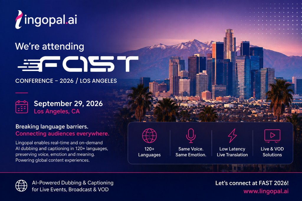 Lingopal at FAST Conference 2026 in Los Angeles